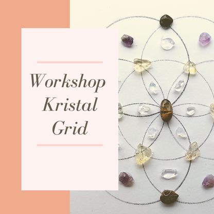 Workshop Kristal Grid